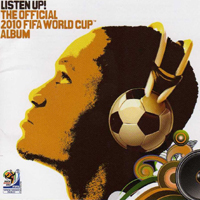 Various Artists [Soft] - Listen Up! The Official 2010 FIFA World Cup Album
