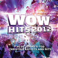Various Artists [Soft] - WOW Hits 2012 (CD 1)