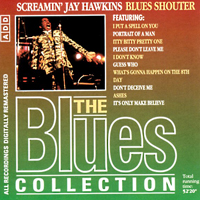 Various Artists [Soft] - The Blues Collection (vol. 62 - Screaming Jay Hawkins - Blues Shouter)