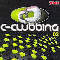 Various Artists [Soft] - C-Clubbing (Volume 03)