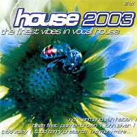Various Artists [Soft] - House 2003 - The Finest Vibes In Vocal House (CD2)
