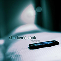 Various Artists [Soft] - She Loves Zouk, vol. 01