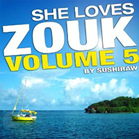 Various Artists [Soft] - She Loves Zouk, vol. 05