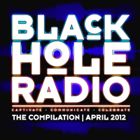 Various Artists [Soft] - Black Hole Radio - The Compilation: April 2012