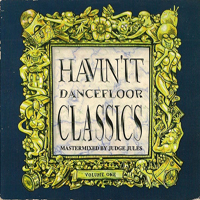 Various Artists [Soft] - Havin It Dancefloor Classics Volume One