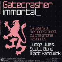 Various Artists [Soft] - Gatecrasher: Immortal (CD 1)