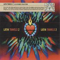 Various Artists [Soft] - Latin Travels 2: A Six Degrees Collection