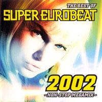 Various Artists [Soft] - The Best of Super Eurobeat 2002 - Non-Stop Megamix (CD 1)