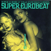 Various Artists [Soft] - Super Eurobeat Vol. 61 Extended Version