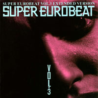 Various Artists [Soft] - Super Eurobeat Vol. 3 - Extended Version