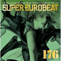 Various Artists [Soft] - Super Eurobeat Vol. 176 - The Latest Tracks of SEB