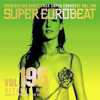Various Artists [Soft] - Super Eurobeat Vol. 196 - Vitamin Pop