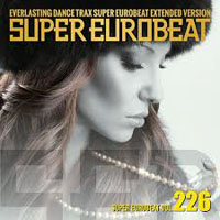 Various Artists [Soft] - Super Eurobeat Vol. 226 - Extended Version