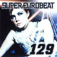 Various Artists [Soft] - Super Eurobeat Vol. 129 - Euro Acoustic Essence