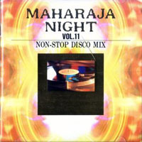 Various Artists [Soft] - Maharaja Night Vol. 11 - Non-Stop Disco Mix