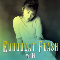 Various Artists [Soft] - Eurobeat Flash Vol. 14