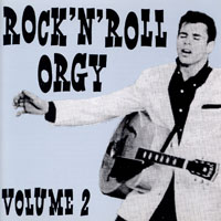 Various Artists [Soft] - Rock & Roll Orgy, Vol. 2