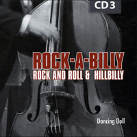 Various Artists [Soft] - Rock-A-Billy - 200 Original Hits & Rarities (CD 03: Dancing Doll)