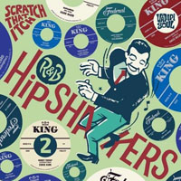 Various Artists [Soft] - R&B Hipshakers, Vol. 2: Scratch That Itch