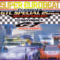 Various Artists [Soft] - Super Eurobeat Presents GTC Special, 2000 - Non-Stop Megamix