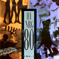 Various Artists [Soft] - Hi-NRG '80s Vol. 3: Non-Stop Mix