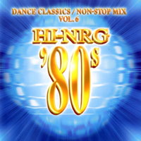 Various Artists [Soft] - Hi-NRG '80s Vol. 6: Non-Stop Mix