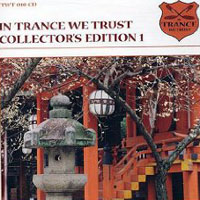 Various Artists [Soft] - In Trance We Trust - Collectors Edition I (CD 1)