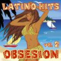Various Artists [Soft] - Latino Hits Obsession Vol.2