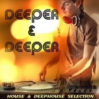 Various Artists [Soft] - Deeper And Deeper: House And Deephouse Selection