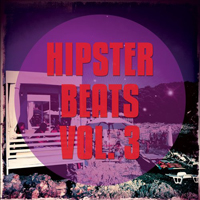 Various Artists [Soft] - Hipster Beats, Vol. 3 (Trendy Electronic House Beats)