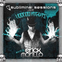 Various Artists [Soft] - Subliminal Sessions: Voodoo Nights (Mixed by Erick Morillo) (CD 1)
