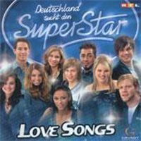 Various Artists [Soft] - Deutschland Sucht Den Superstar - Love Songs