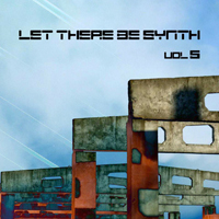 Various Artists [Soft] - Let There Be Synth - Volume 5.1