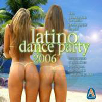 Various Artists [Soft] - Latino Dance Party 2006 (CD 1)