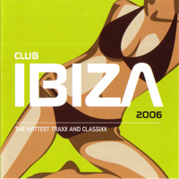 Various Artists [Soft] - Club Ibiza 2006 (CD 1)
