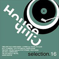 Various Artists [Soft] - House Club Selection 16