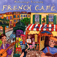 Various Artists [Soft] - Putumayo Presents: French Cafe