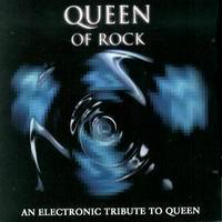 Various Artists [Soft] - Queen Of Rock (An Electronic Tribute To Queen)