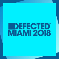 Various Artists [Soft] - Defected Miami 2018 (CD 1)