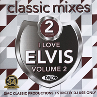 Various Artists [Soft] - DMC - Classic Mixes - I Love Elvis Vol. 2