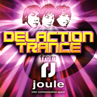 Various Artists [Soft] - Delaction Trance From Joule