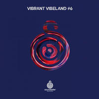 Various Artists [Soft] - Vibrant Vibeland #6