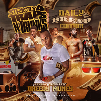 Various Artists [Soft] - Strictly 4 Traps N Trunks: Daily Bread Edition