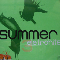 Various Artists [Soft] - Summer Electro Hits 3