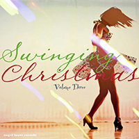Various Artists [Soft] - Swinging Christmas, Vol. 3