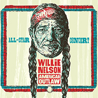 Various Artists [Soft] - Willie Nelson American Outlaw (Live)