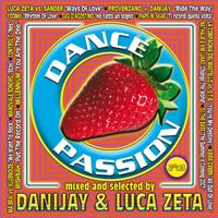 Various Artists [Soft] - Dance Passion 2Nd Act (Mixed By Danijay And Luca Zeta) [Retail]