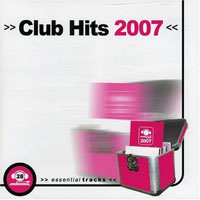 Various Artists [Soft] - Club Hits 2007 (CD 1)