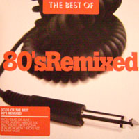 Various Artists [Soft] - The Best Of 80's Remixed (CD 1)