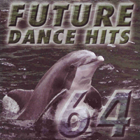 Various Artists [Soft] - Future Dance Hits Vol.64 (CD1)